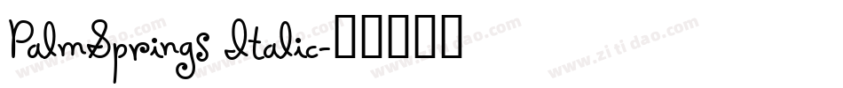 PalmSprings Italic字体转换
